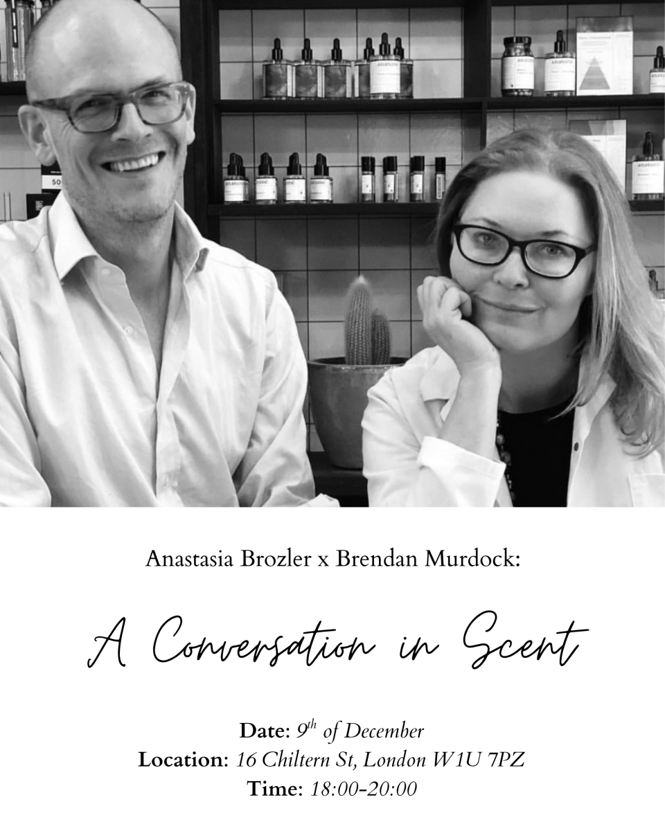 Perfumer Anastasia Brozler in conversation with founder Brendan Murdock - anatomē